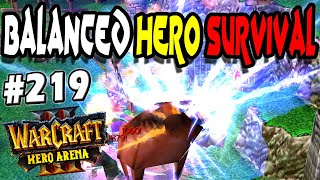 Balanced Hero Survival 219 [upl. by Pickar]