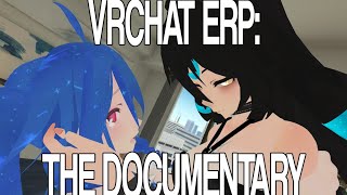 The ERP Phenomenon A VRChat Documentary Ft Morgan Freeman [upl. by Vary]