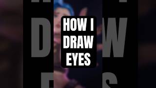 How I Draw EYES in 5 STEPS [upl. by Marja392]