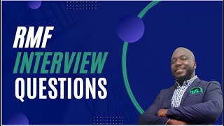 RMF Interview Questions [upl. by Yousuf305]