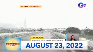 Balitanghali Express August 23 2022 [upl. by Eical]