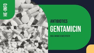 gentamicin  Uses Dosage Side Effects amp Mechanism  Cidomycin [upl. by Ravid430]