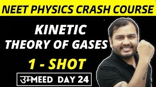 KINETIC THEORY OF GASES In One Shot  NEET Physics Crash Course [upl. by Ytissahc690]