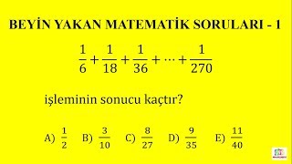 BEYİN YAKAN MATEMATİK SORULARI  1 [upl. by Nomannic]