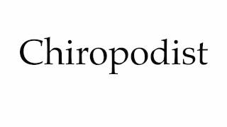 How to Pronounce Chiropodist [upl. by Arimas]