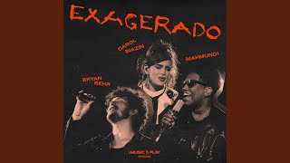 Exagerado [upl. by Bondy]