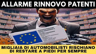 RINNOVO PATENTE DI GUIDA le nuove regole dellUnione Europea fanno tremare gli automobilisti [upl. by Lib]