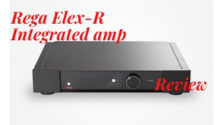 Rega ElexR Integrated Amplifier Review Reasonably priced stellar HiFi with neutrality [upl. by Eniamreg]