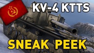 World of Tanks  KV4 KTTS  Sneak Peek [upl. by Eirrok]