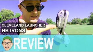 CLEVELAND LAUNCHER HB IRONS [upl. by Meehahs28]