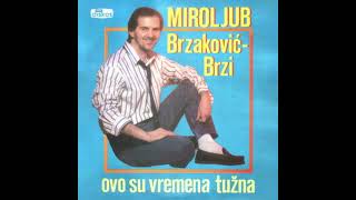 BrziOpet bih tebe voleo Audio 1989 [upl. by Sosanna]