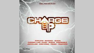 Charge Up Riddim Mix 2019 PopcaanMasickaJahvillaniChronic Law amp More Dunwell Productions [upl. by Cirre]