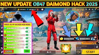 FREE FIRE DIAMOND HACK 2025  FREE FIRE DIAMOND 💎 HACK OB47  NEW UNLIMITED DIAMOND HACK MOD MENU [upl. by Mahgem]