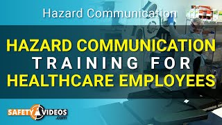 Hazard Communication in Healthcare Environments Preview [upl. by Everest140]