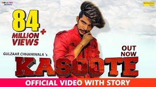 Gulzaar Chhaniwala  KASOOTE Official  New Haryanvi Songs Haryanavi  Latest Haryanvi Songs [upl. by Kersten256]