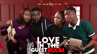 LOVE IN THE GUEST ROOM  LATEST NIGERIAN MOVIE 2025 [upl. by Noyrb]