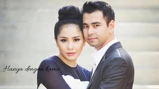 Lagu raffi ahmad dan nagita slavina lets talk about love [upl. by Alcine]