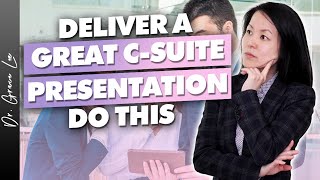 3 Strategies to Ace Your Presentations to CSuite  Executive Coaching [upl. by Eda]