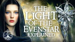 The Evenstar Arwen and the Phial of Galadriel Explained [upl. by Helene]