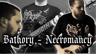 Bathory  Necromancy Full Cover [upl. by Eenrahc]