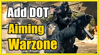 How to Add Center Dot amp Turn Off Crosshairs in WARZONE 2 Settings Tutorial [upl. by Lraed]