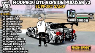 MODPACK LITE VERSION POLOSAN V2  SUPPORT GTA SAMP amp SUPPORT ALYN 163 ‼️ [upl. by Oicram29]