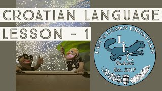 Croatian Language Lesson  1 [upl. by Ativet]