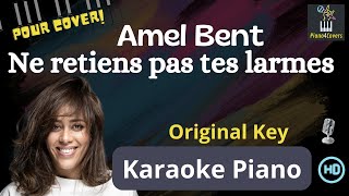 karaoke piano Ne retiens pas tes larmes  Amel Bent [upl. by Gemini]