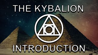 The KYBALION  The 7 Hermetic Principles Explained [upl. by Enaht]