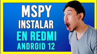 MSPY 2025 COMO INSTALAR EN XIAOMI REDMI NOTE [upl. by Fabron]