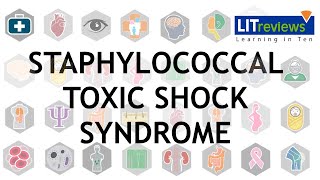 Staphylococcal Toxic Shock Syndrome [upl. by Giustina]