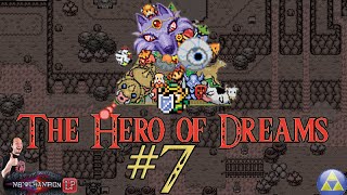 Hero of Dreams  Part 7 To the Top of Death Mountain [upl. by Roxi]