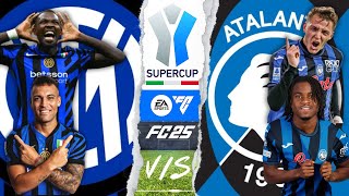 Inter Milan vs Atalanta  Supercoppa Italiana  FC25 [upl. by Naesed382]