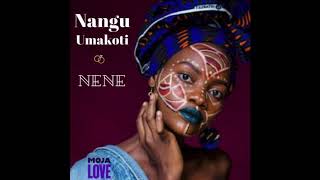 Nangu Umakoti  Nene Moja Love Traditional Wedding Theme Song [upl. by Akerehs]