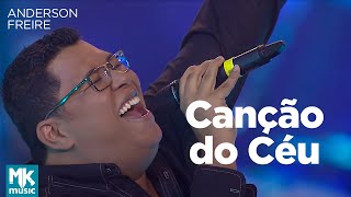 Anderson Freire  Canção do Céu Ao Vivo  DVD Essência [upl. by Ajat]