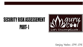 Security Risk Assessment Essential Definitions [upl. by Okajima576]