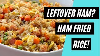 Got Leftover Ham Make Ham Fried Rice [upl. by Nylassej]