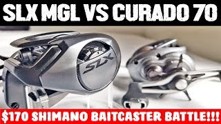 SHIMANO SLX MGL VS CURADO 70 170 BAITCASTER BATTLE [upl. by Adiuqram]