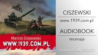 quotwww1939complquot MCiszewski wideoRecenzja audiobooka [upl. by Eirrab]