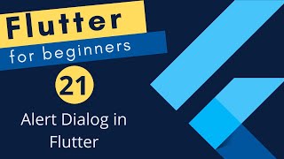 Flutter Tutorial for Beginners 21 Alert Dialog in Flutter [upl. by Anigar]