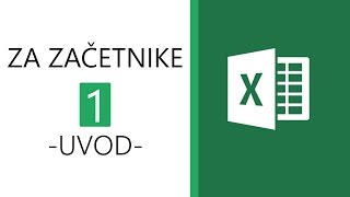 Excel za začetnike 1  Osnove [upl. by Haerle]