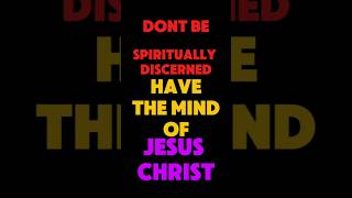 1 Corinthians 21416 Explained Discernment Embracing the Mind of Jesus Christ [upl. by Niatirb987]