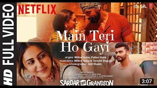 Main teri ho gayi full video songOfficial video Millind ghaba new love song TSeries songs [upl. by Horton]