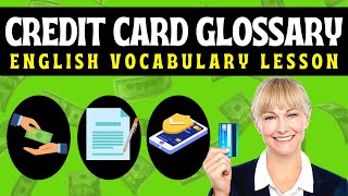 Credit Card English Glossary  Wordlist  Useful English Words  Terminology  Examples  Finance 💳 [upl. by Dloniger]