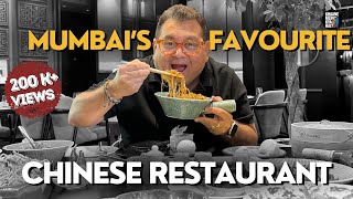 Mumbai’s favourite Chinese Restaurant for 30 Years  Kunal Vijayakar [upl. by February]