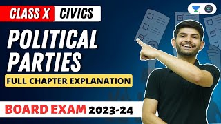 Political Parties  Full Chapter Explanation  Class 10 Civics  Digraj Singh Rajput  CBSE 2024 [upl. by Woodford]