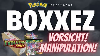 Pokemon Investment  Evolving Skies Skandal Manipulation von sealed cases Vorsicht [upl. by Anitsyrhk261]