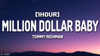 Tommy Richman  MILLION DOLLAR BABY Lyrics 1HOUR [upl. by Welker612]