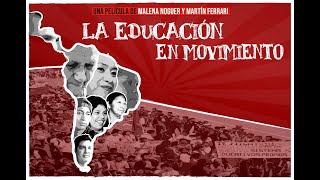 La Educación en Movimiento  Película Completa [upl. by Laurel963]