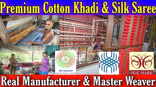 Premium Cotton Khadi amp Silk Saree Real Manufacturer amp Master Weaver [upl. by Othe999]